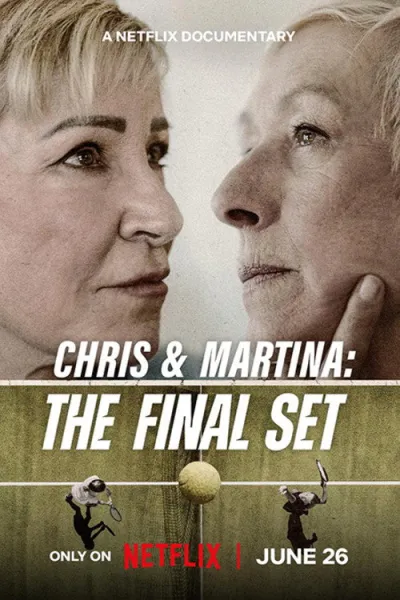 Chris Và Martina: Set Đấu Cuối Cùng