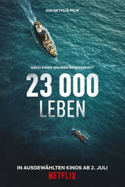 23 000 Sinh Mạng / 23 000 Leben